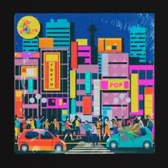 Tokyo City Pop - Single by The Boy Who Drink Stars album reviews, ratings, credits