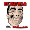 Its That M.O.B (feat. Teezee) - Single album lyrics, reviews, download