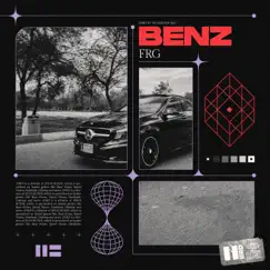 Benz - Single by FRG album reviews, ratings, credits