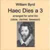 Haec Dies a 3 arranged for wind trio (oboe clarinet and bassoon) song lyrics