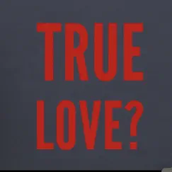 True Love - Single by Apeman album reviews, ratings, credits