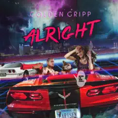 Alright - Single by Golden Gripp album reviews, ratings, credits