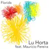 Florida (feat. Maurício Pereira) - Single album lyrics, reviews, download