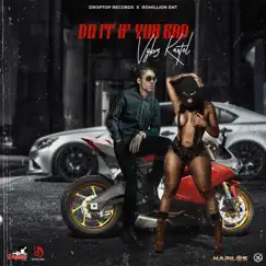 Do It If Yuh Bad - Single by Vybz Kartel album reviews, ratings, credits