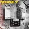 Money (feat. MB Beats) - Single album lyrics, reviews, download