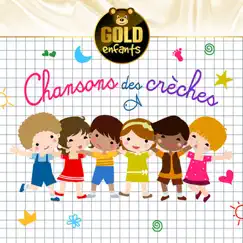 Chansons des crèches: Collection Gold enfants by Anne Lehmann, Catherine Vaniscotte & Solhal album reviews, ratings, credits