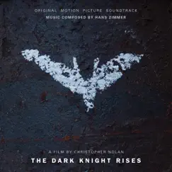 The Dark Knight Rises (Original Motion Picture Soundtrack) [Deluxe Edition] by Hans Zimmer album reviews, ratings, credits