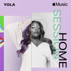 Apple Music Home Session: Yola by Yola album reviews, ratings, credits