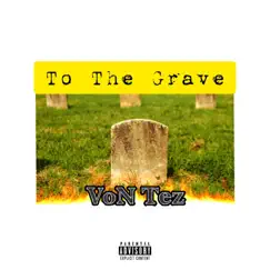 To the Grave Song Lyrics