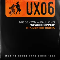 Spacehopper (Nik Denton Remix) - Single by Nik Denton & Paul King album reviews, ratings, credits