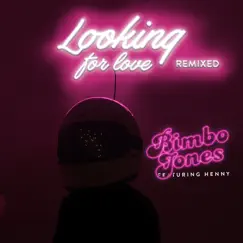 Looking for Love (Lee Dagger Club Remix) Song Lyrics