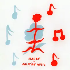 Egyptian Music - Single by Magon album reviews, ratings, credits
