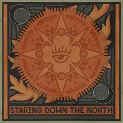 Staring Down the North - Single by Tylor & the Train Robbers album reviews, ratings, credits