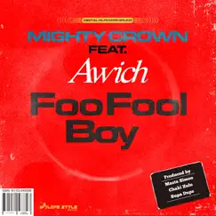 Foo Fool Boy (feat. Awich) Song Lyrics