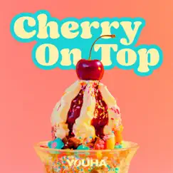 Cherry On Top Song Lyrics