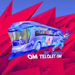 Om Telolet Om - Single by We Rabbitz album reviews, ratings, credits
