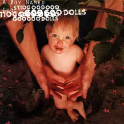 A Boy Named Goo by The Goo Goo Dolls album reviews, ratings, credits