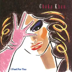 I Feel for You by Chaka Khan album reviews, ratings, credits