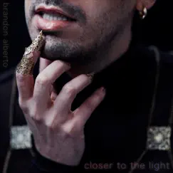 Closer to the Light - Single by Brandon Alberto album reviews, ratings, credits