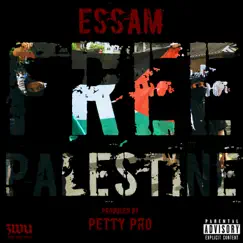 Free Palestine - Single by Essam album reviews, ratings, credits