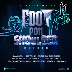 Foot Pon Shoulder Riddim by Various Artists album reviews, ratings, credits