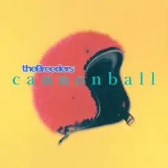 Cannonball - EP by The Breeders album reviews, ratings, credits