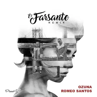 Download El Farsante (Remix) Ozuna & Romeo Santos MP3