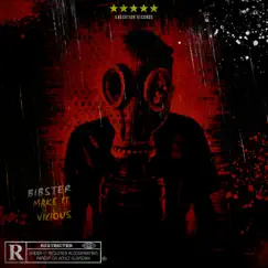 Make it Vicious - Single by Bibster album reviews, ratings, credits