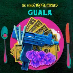 Guala - Single by 90Nine Productions album reviews, ratings, credits