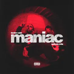 Maniac - Single by Landon Cube & Anthony Ortiz album reviews, ratings, credits