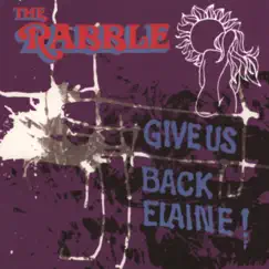 Give us back Élaine by The Rabble album reviews, ratings, credits