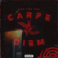Carpe Diem - EP by Lon the Con album reviews, ratings, credits