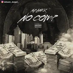 No Comp - Single by Nbankx album reviews, ratings, credits