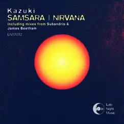 Samsara Nirvana by Kazuki, Subandrio & James Beetham album reviews, ratings, credits