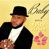 Baby Refix - Single album lyrics, reviews, download