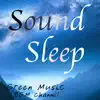 Sound Sleep album lyrics, reviews, download