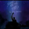 Shoot for the Stars (feat. Bass Santana) - Single album lyrics, reviews, download