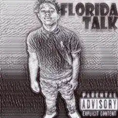 Florida Talk by 6ixSh0tta album reviews, ratings, credits