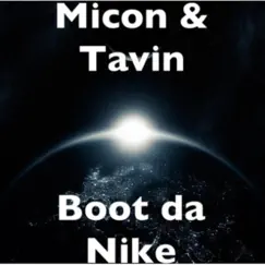 Boot da Nike - Single by Micon Guru & Tavin album reviews, ratings, credits