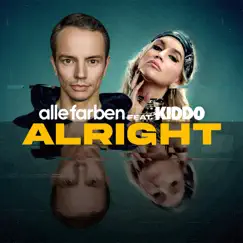 Alright (feat. KIDDO) - Single by Alle Farben album reviews, ratings, credits