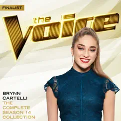 The Complete Season 14 Collection (The Voice Performance) by Brynn Cartelli album reviews, ratings, credits