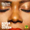 Hello Dere! (River Nile Queen) - Single album lyrics, reviews, download