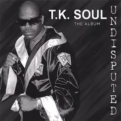 Love T.K. Soul Song Lyrics