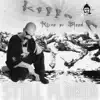 Rivaz Ov Blood: Still Flowin' album lyrics, reviews, download