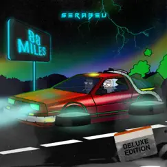 88 Miles (Deluxe Edition) by Serabeu album reviews, ratings, credits