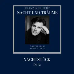 Nachtstück, D. 672 - Single by Timothy Sharp & Verena Louis album reviews, ratings, credits