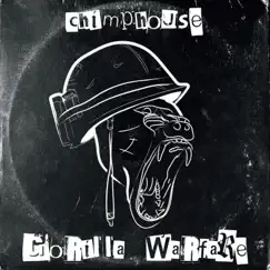 Gorilla Warfare by Chimphouse album reviews, ratings, credits