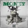 Money Fame - Single album lyrics, reviews, download