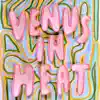 Venus in Heat - Single album lyrics, reviews, download