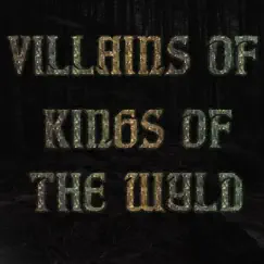 Villains of Kings of the Wyld - EP by Alex Nitsu album reviews, ratings, credits